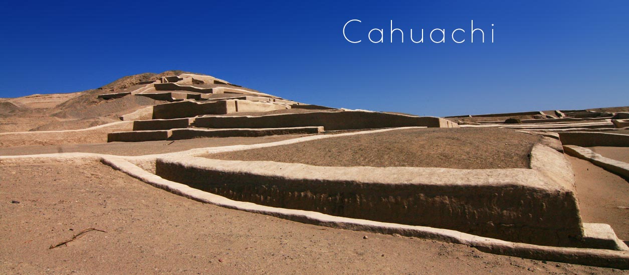 Cahuachi: The Adobe City